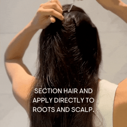 Serum instructions - section hair apply to roots and scalp